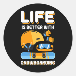 Adesivo A Vida É Melhor Com O Snowboard Gift Engraçado Sno