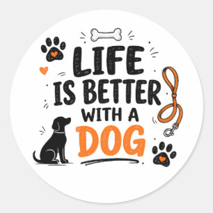 Adesivo A Vida É Melhor Com Um Cachorro
