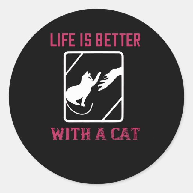 Adesivo A vida é melhor com um gato (Frente)