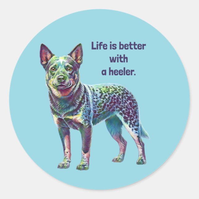 Adesivo A vida é melhor com um Heeler (Frente)