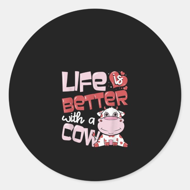 Adesivo A Vida É Melhor Com Um Presente De Vaca (Frente)