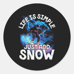Adesivo A vida é simples, adicione neve, aventura de esqui