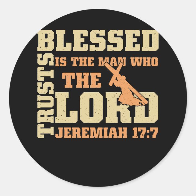 Adesivo Abençoado É O Homem Que Confia No Senhor Jeremiah  (Frente)