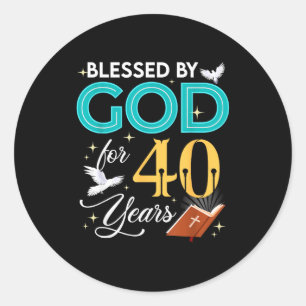 Adesivo Abençoado Por Deus Por 40 Anos De Idade 40 Anivers