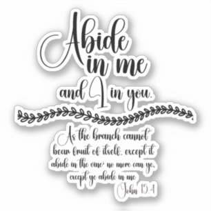 Adesivo Abide in Me KJV Bíblia Verse