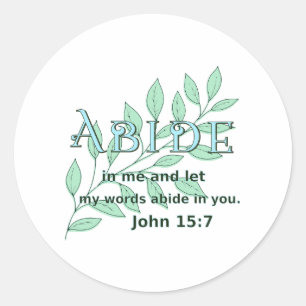 Adesivo Abide In Me Scripture Verse John 15:7