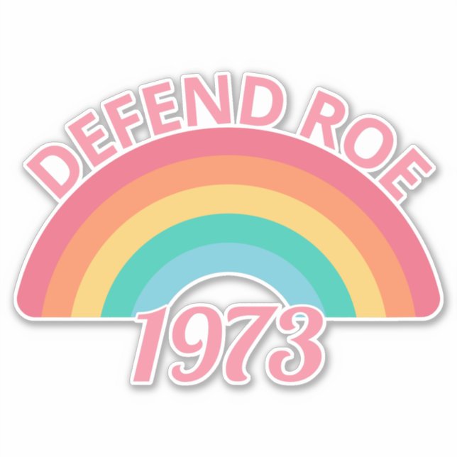 Adesivo Aborto Pró - Defender Roe/Wade II (Frente)