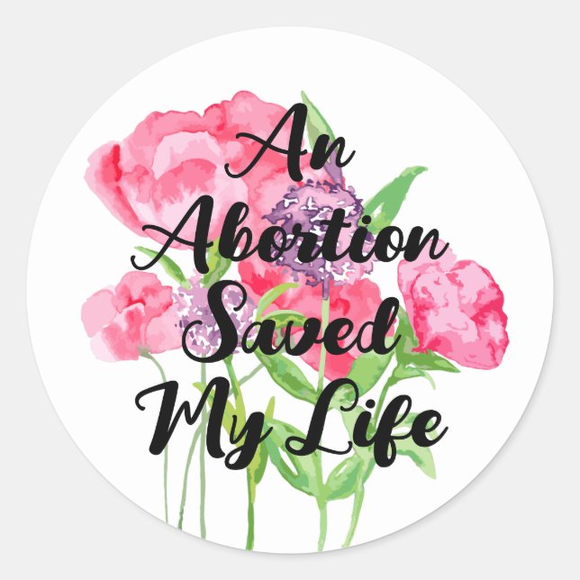 Adesivo Aborto Salvou Minha Vida (floral) (Frente)