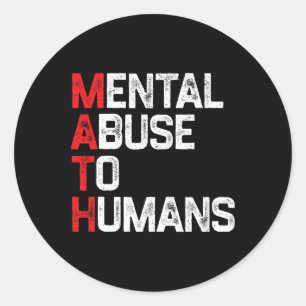 Adesivo Abuso Mental Matemático Para Humanos Humor Matemát