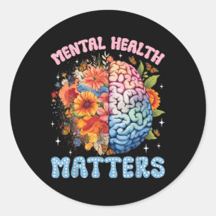 Adesivo Acabe com o Stigma Floral Mental Health S Mental A