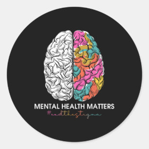 Adesivo Acabe Com O Stigma Mental Health S Mental Health A
