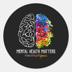 Adesivo Acabe Com O Stigma Mental Health S Mental Health A