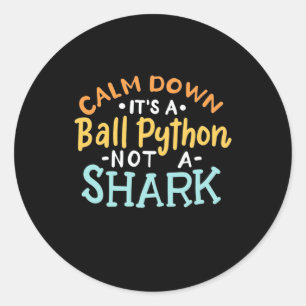 Adesivo Acalme-Se, É Um Python Ball