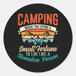 Adesivo Acampamento Gastar Fortuna Humor Divertido Acampan
