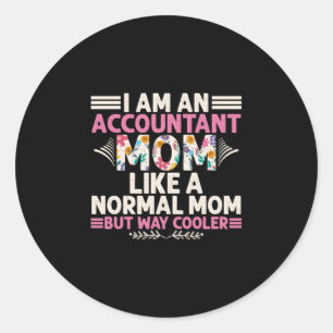 Adesivo Accountant Gift   I Am An Accountant Mom