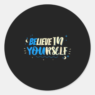 Adesivo Acredite Em Si Mesmo Citação Motivacional Desi