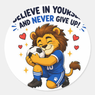 ADESIVO ACREDITE EM SI MESMO E NUNCA DESISTA LION SOCCER