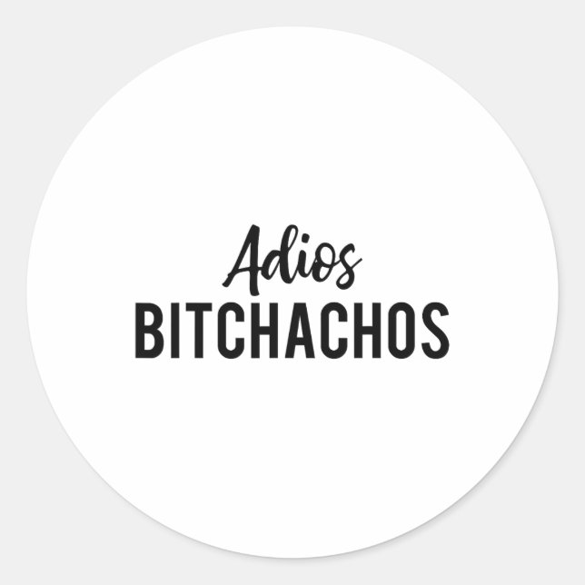 Adesivo Adios Achos Funny Cinco de Mayo - Festa Gift (Frente)