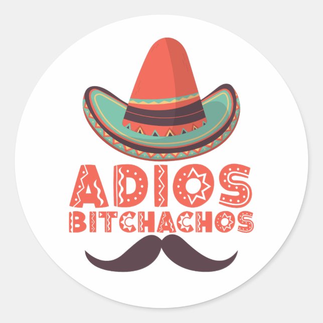 Adesivo Adios Bitchachos Sombrero Retro Cinco De Mayo (Frente)