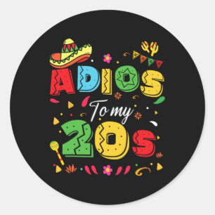 Adesivo Ádios Engraçados Aos Meus 20 aniversário de 30 ano