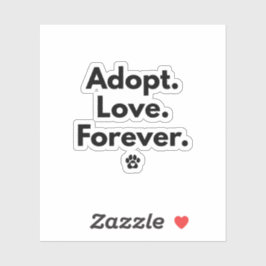 Adesivo Adopt Love Forever Sticker