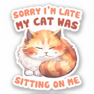 Adesivo Adorável Laranja Tabby Cat. Desculpe-me por estar