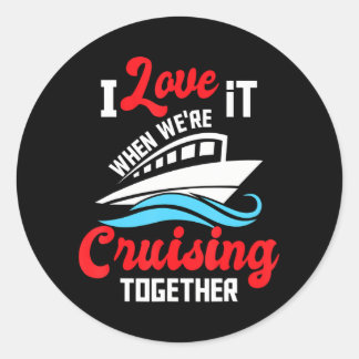 Adesivo Adoro quando estamos cruzando juntos - Cruise