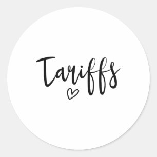 Adesivo Adoro Tarifas Engraçado Trump Tarifa Feminina Tari