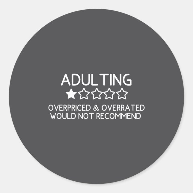 Adesivo Adulting Shirt Funny Adul 1 Star Review  (Frente)