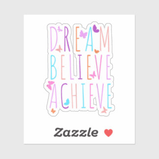 Adesivo Affirmation Butterfly Dream Believe Achieve