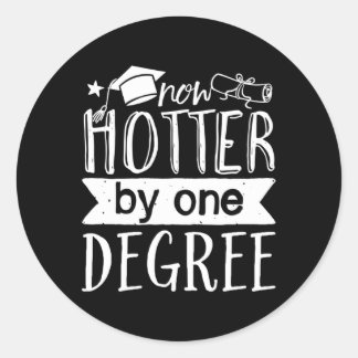 Adesivo Agora Mais Quente Por Um Graduação