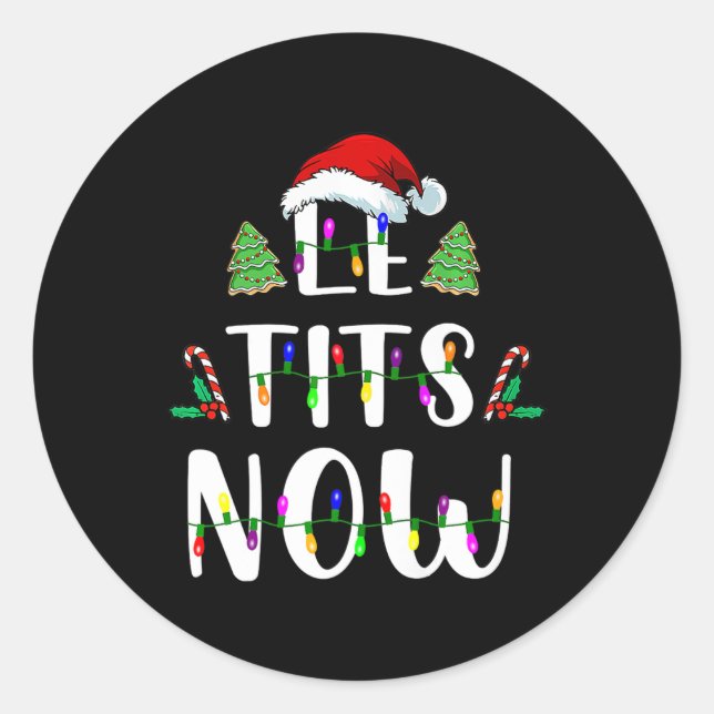 Adesivo Agora Natal Deixe Neve Festa Feia (Frente)
