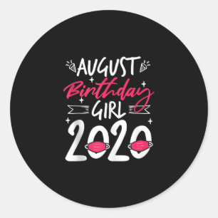 Adesivo Agosto Aniversário Quarentena Presente Mulher Men