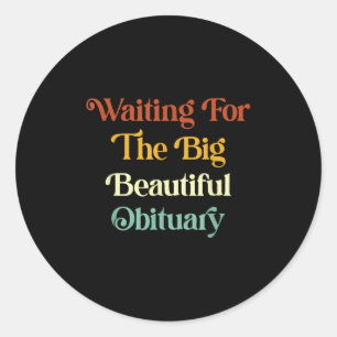 Adesivo Aguardando O Bela Obituário _1