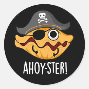 Adesivo Ahoy ster Funny Pirate Oyster Pun Dark BG