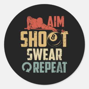 Adesivo Aim Shoot Swear Repetir