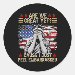 Adesivo Ainda Estamos Excelentes Porque Eu Só Sinto Inveja