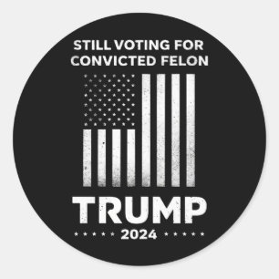 Adesivo Ainda votando no criminoso condenado Trump 2024 