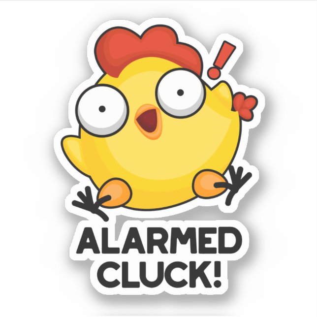 Adesivo Alarm Cluck Funny Chicken Pun (Frente)