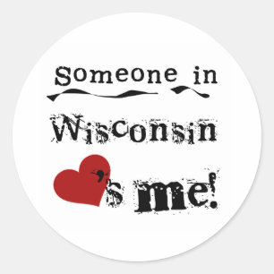 Adesivo Alguém em Wisconsin ama-me