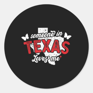Adesivo Alguém No Texas Me Ama Por Longa Distância Relati