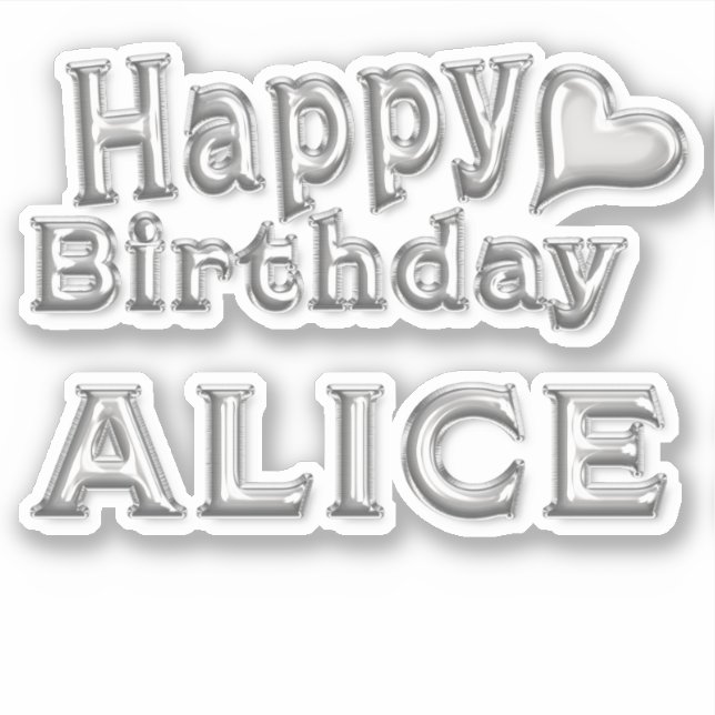 Adesivo Alice Happy Birthday silver Aufkleber Sticker (Frente)