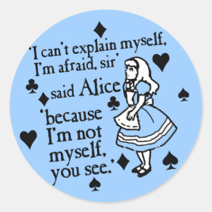 Adesivo Alice Não Eu Mesmo