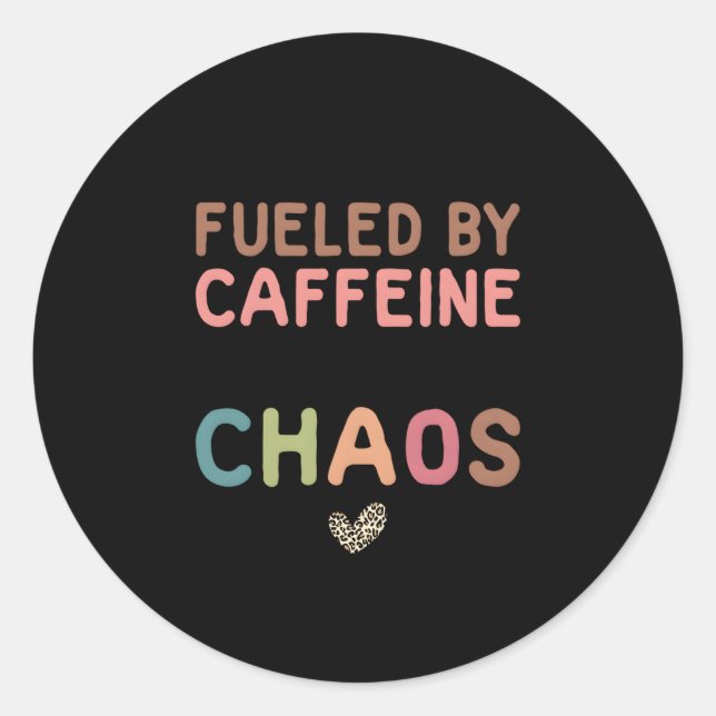 Adesivo Alimentado Por Cafeine E Chaos Coffee Dia de as mã (Frente)