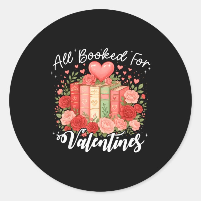 Adesivo All Booked For Valentine Book Lovers Teacher Girl  (Frente)