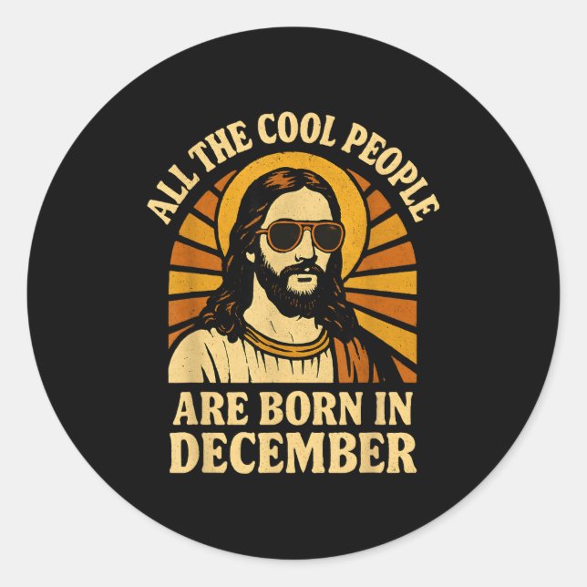 Adesivo All Cool People Are Born In December Birthday  (Frente)