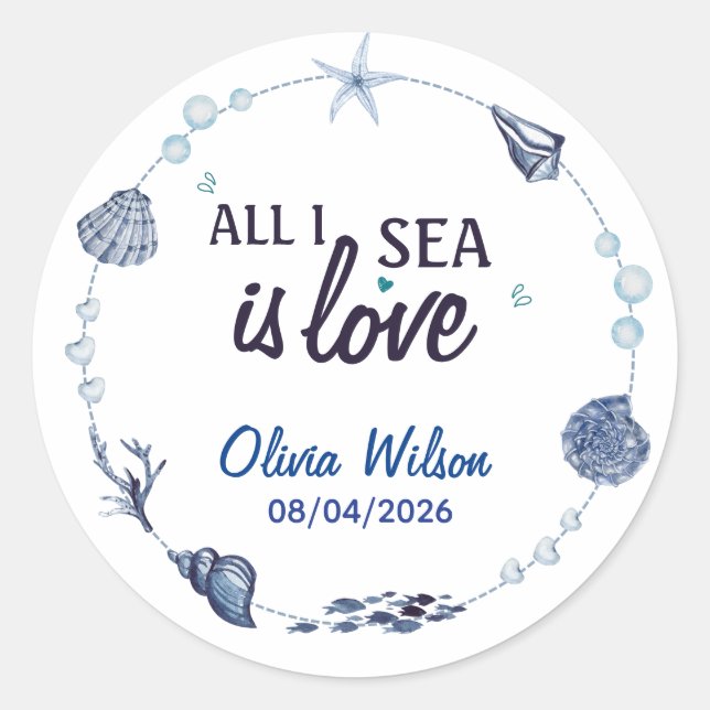 Adesivo All I Sea Is Love Nautical Bridal Shower Seashell  (Frente)
