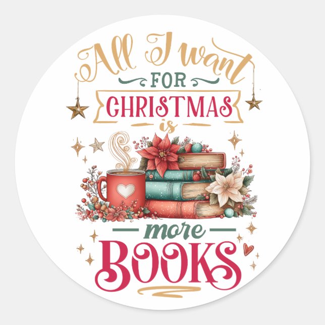 Adesivo All I Want for Christmas Is More Books  (Frente)