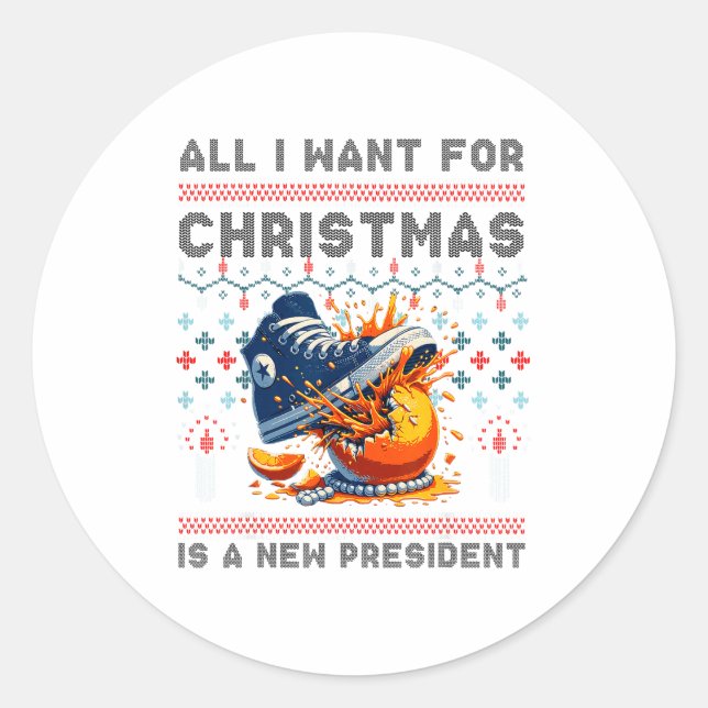Adesivo All I Want This Christmas Is A New President  (Frente)