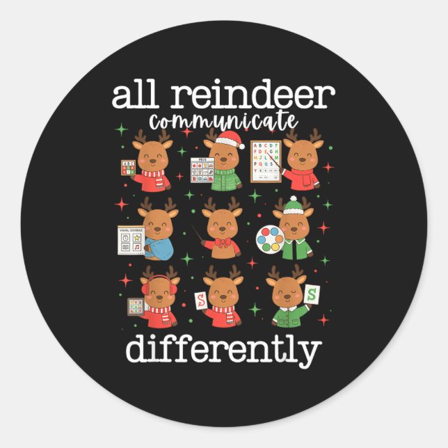Adesivo All Reindeer Communicate Differently Xmas Autism A (Frente)